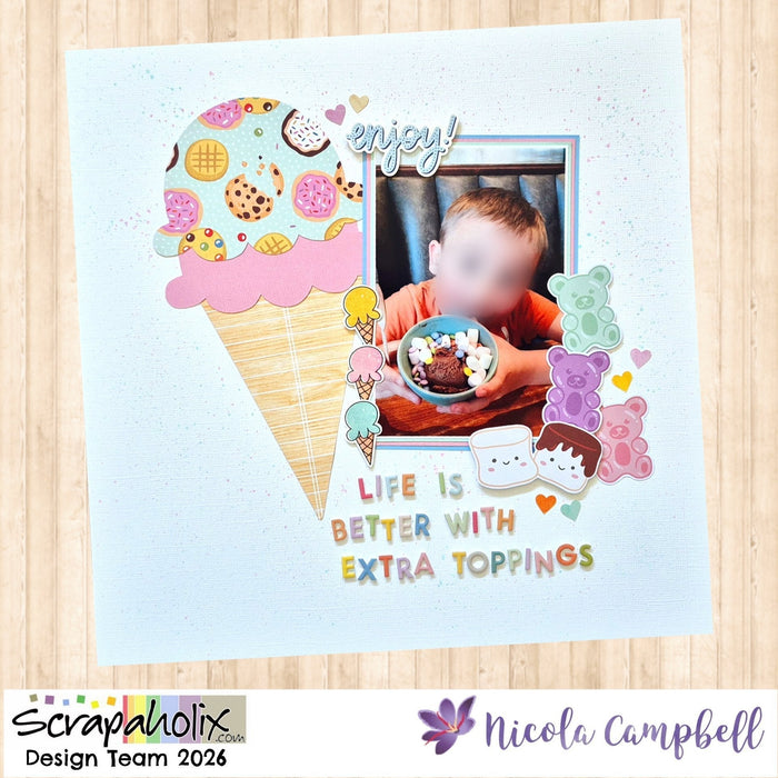 Life is Better with Extra Toppings by NICOLA CAMPBELL