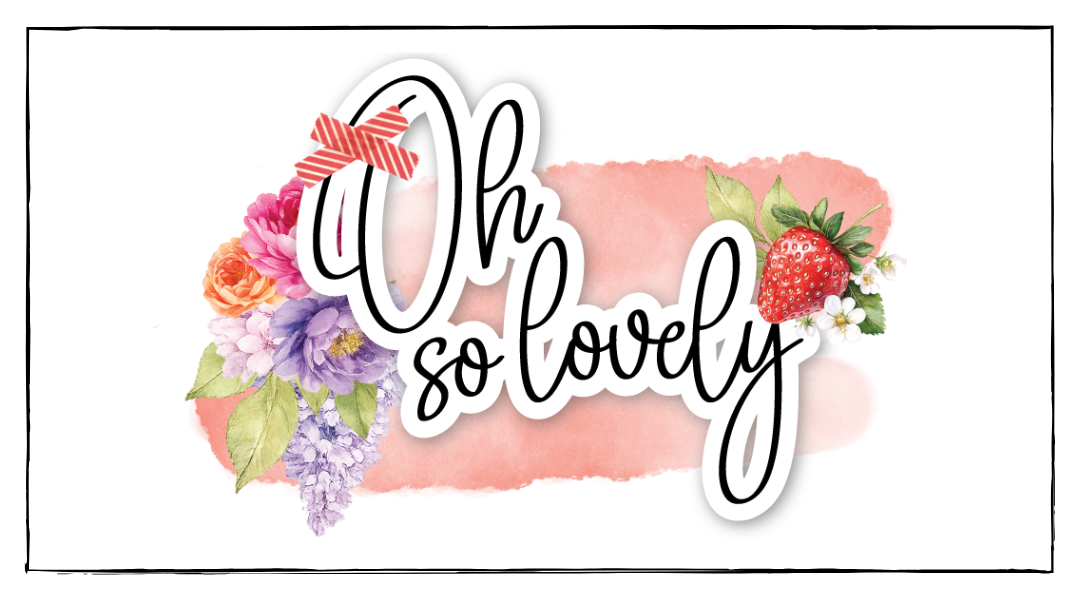 Uniquely Creative - Oh So Lovely