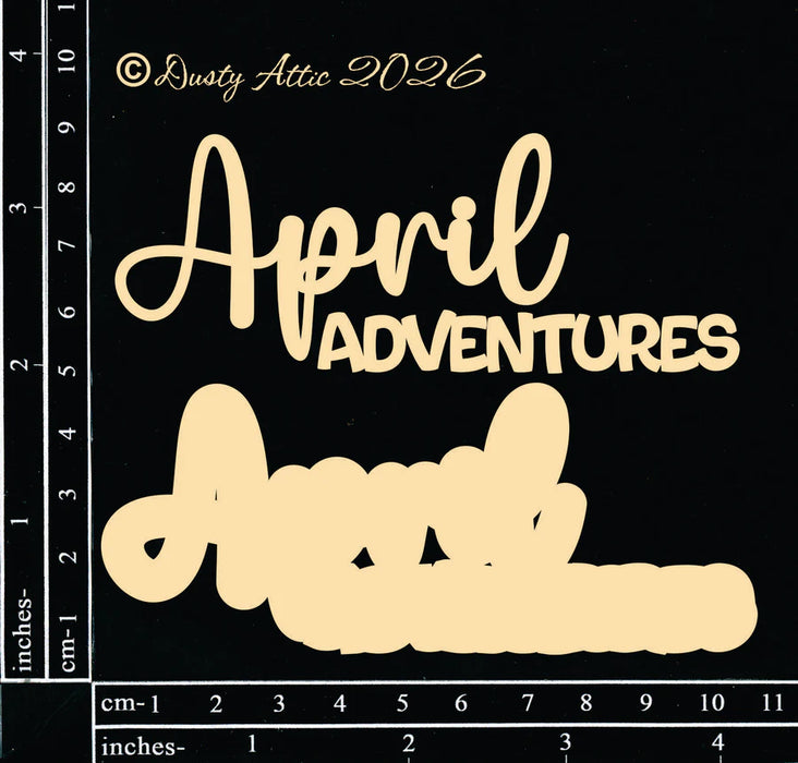 April Adventures