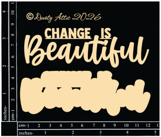 Change Is Beautiful