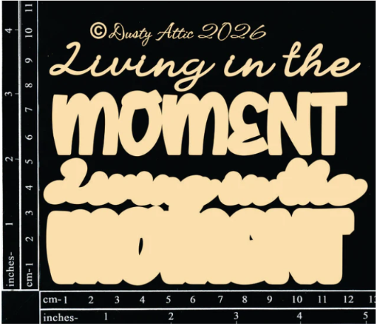 Living In The Moment