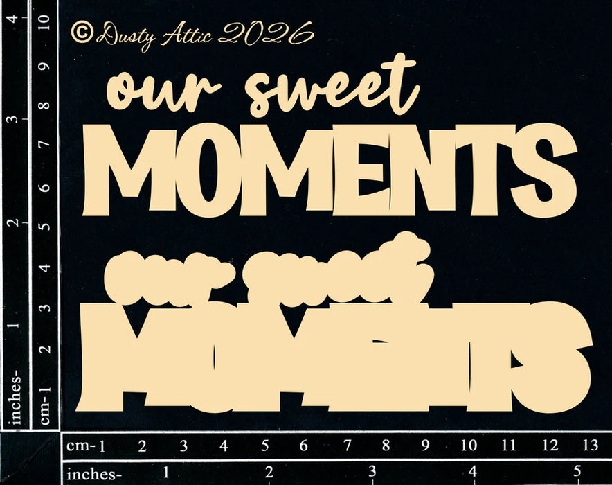Our Sweet Moments
