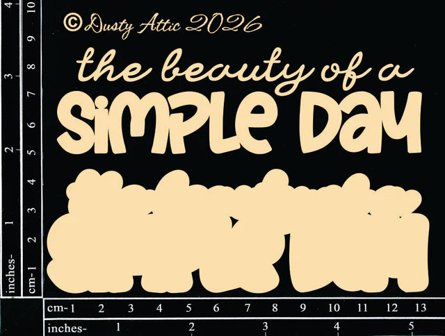 The Beauty Of A Simple Day