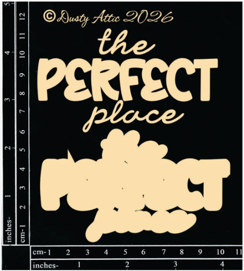 The Perfect Place