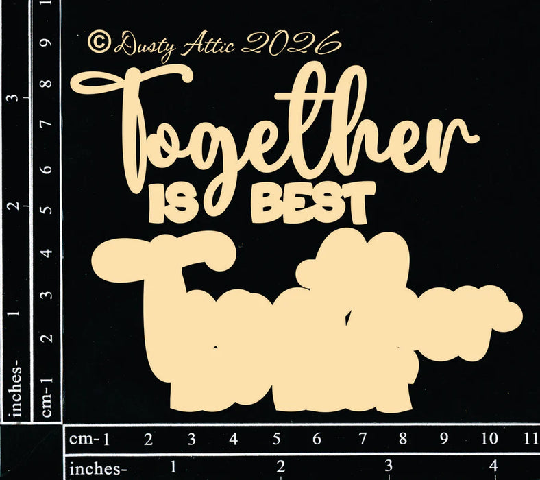 Together Is Best
