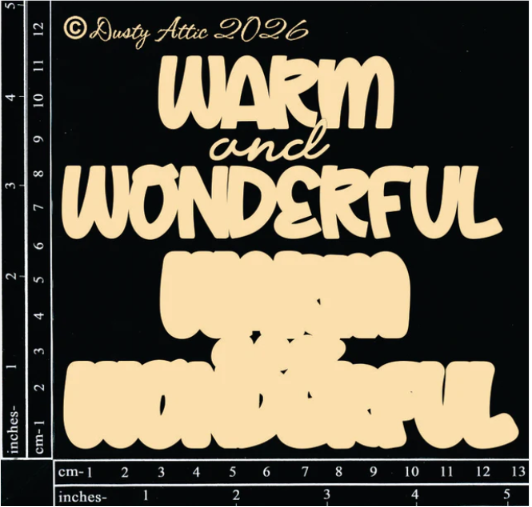 Warm & Wonderful