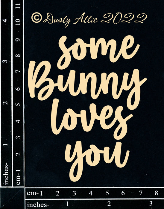 Some Bunny Loves You