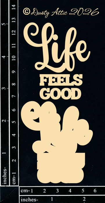 Life Feels Good