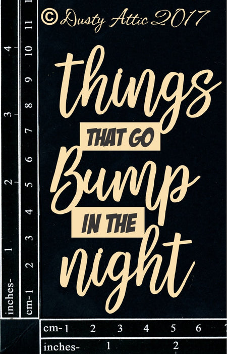 Things that go bump in the night
